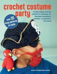 Produktbild: Crochet Costume Party: Over 35 Easy Patterns to Make