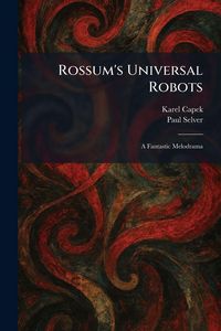 Produktbild: Rossum's Universal Robots