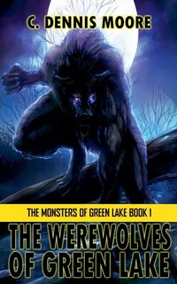 Produktbild: The Werewolves of Green Lake
