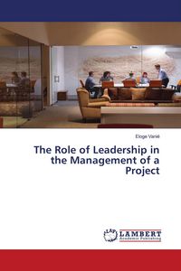 Produktbild: The Role of Leadership in the Management of a Project