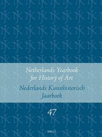 Produktbild: Netherlands Yearbook for History of Art / Nederlands Kunsthistorisch Jaarboek 47 (1996)