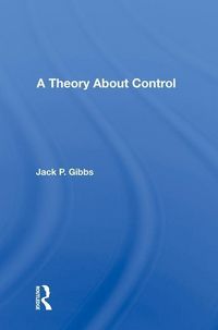 Produktbild: Gibbs, J: A Theory About Control