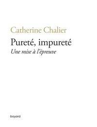 Produktbild: Puret&eacute;, impuret&eacute;. Une mise &agrave; l'&eacute;preuve