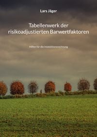 Produktbild: Tabellenwerk der risikoadjustierten Barwertfaktoren