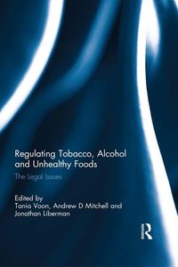 Produktbild: Regulating Tobacco, Alcohol and Unhealthy Foods