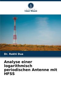 Produktbild: Analyse einer logarithmisch periodischen Antenne mit HFSS