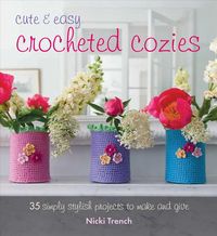 Produktbild: Cute & Easy Crocheted Cozies