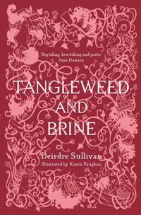 Produktbild: Sullivan, D: Tangleweed and Brine
