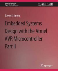 Produktbild: Embedded System Design with the Atmel AVR Microcontroller II