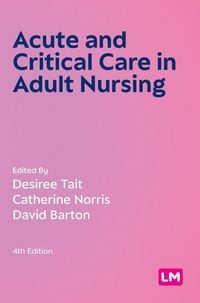 Produktbild: Acute and Critical Care in Adult Nursing (Fourth edition)