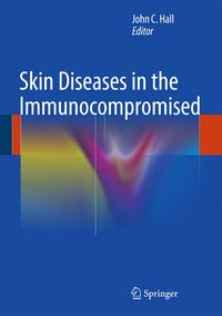 Produktbild: Skin Diseases in the Immunocompromised