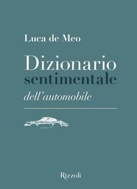 Produktbild: Dizionario sentimentale dell'automobile