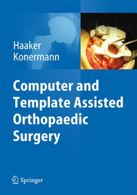 Produktbild: Computer and Template Assisted Orthopedic Surgery