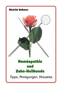 Produktbild: Hom&ouml;opathie und Zahn-Heilkunde