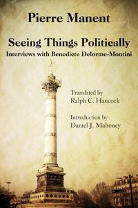 Produktbild: Seeing Things Politically: Interviews with Benedicte Delorme-Montini