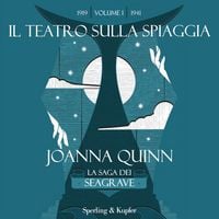 Produktbild: Il teatro sulla spiaggia. La saga dei Seagrave. Volume 1