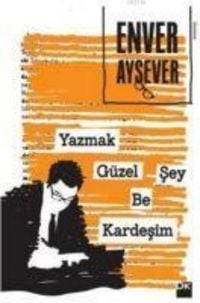 Produktbild: Yazmak G&uuml;zel Sey Be Kardesim