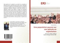 Produktbild: Une population pauvre sur son p&eacute;trole en exploitation