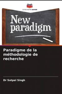 Produktbild: Paradigme de la m&eacute;thodologie de recherche