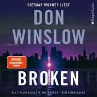 Produktbild: Broken. Die Titelgeschichte aus ''Broken'' - dem Sammelband (ungek&uuml;rzt)