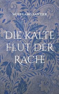 Produktbild: Die kalte Flut der Rache