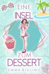Produktbild: Eine Insel zum Dessert