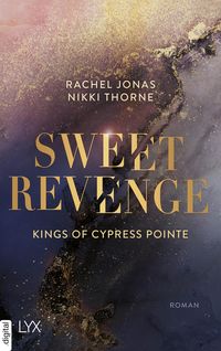 Produktbild: Kings of Cypress Pointe - Sweet Revenge