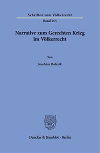 Produktbild: Narrative zum Gerechten Krieg im V&ouml;lkerrecht.