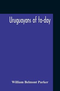 Produktbild: Uruguayans Of To-Day