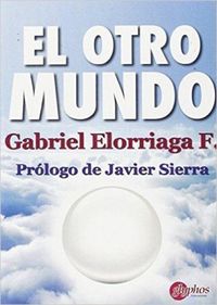 Produktbild: El otro mundo : magia, religi&oacute;n y ciencia en el siglo XXI