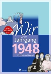 Produktbild: Wir vom Jahrgang 1948 - Kindheit und Jugend