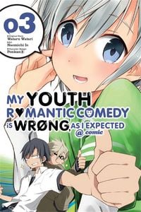 Produktbild: My Youth Romantic Comedy Is Wrong, As I Expected @ comic, Vol. 3 (Manga)