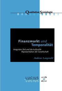 Produktbild: Finanzmarkt und Temporalit&auml;t