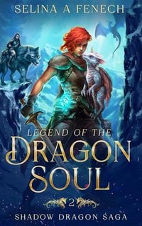 Produktbild: Legend of the Dragon Soul (Shadow Dragon Saga, #2)