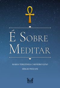 Produktbild: &Eacute; Sobre Meditar