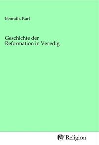 Produktbild: Geschichte der Reformation in Venedig