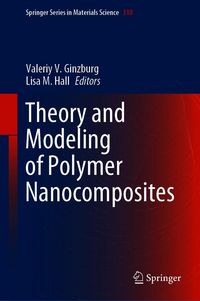 Produktbild: Theory and Modeling of Polymer Nanocomposites