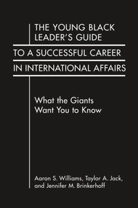Produktbild: The Young Black Leader's Guide to a Successful Career in International Affairs