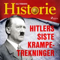 Produktbild: Hitlers siste krampetrekninger