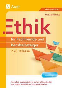 Produktbild: Ethik f&uuml;r Fachfremde und Berufseinsteiger 7-8