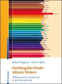 Produktbild: Hochbegabte Kinder inklusiv f&ouml;rdern
