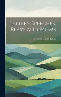 Produktbild: Letters, Speeches, Plays and Poems