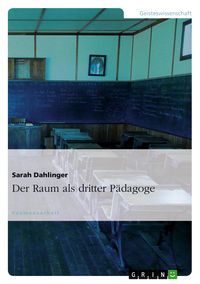Produktbild: Der Raum als dritter P&auml;dagoge