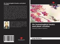 Produktbild: On hummingbird beaks and plant corollas