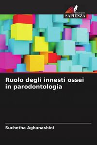 Produktbild: Ruolo degli innesti ossei in parodontologia