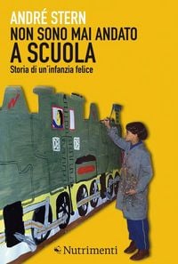 Produktbild: Non sono mai andato a scuola