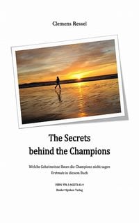 Produktbild: The Secrets behind the Champions