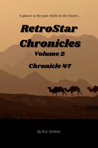 Produktbild: Chronicle 47 (RetroStar Chronicles, #2)