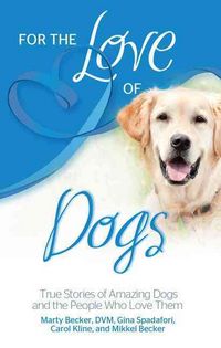 Produktbild: For The Love Of Dogs