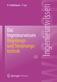 Produktbild: Das Ingenieurwissen: Regelungs- und Steuerungstechnik